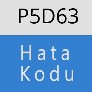 P5D63 hatasi