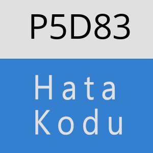 P5D83 hatasi