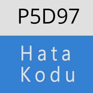 P5D97 hatasi