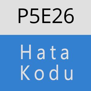 P5E26 hatasi