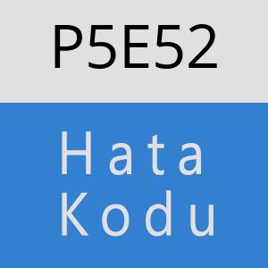 P5E52 hatasi