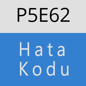 P5E62 hatasi