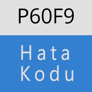 P60F9 hatasi