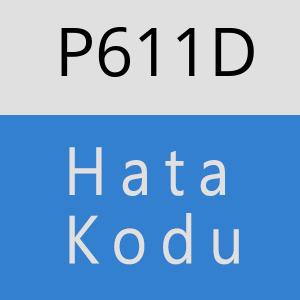 P611D hatasi