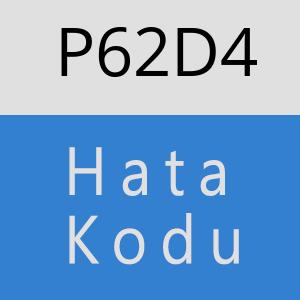 P62D4 hatasi