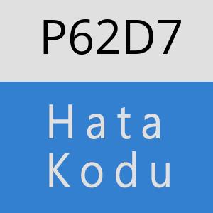 P62D7 hatasi