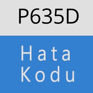 P635D hatasi