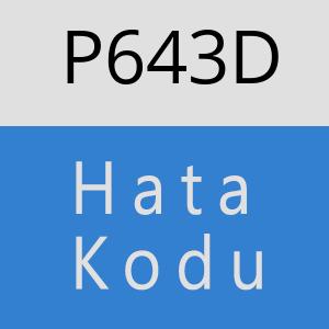 P643D hatasi