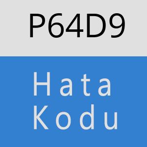 P64D9 hatasi