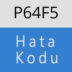 P64F5 hatasi