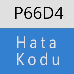 P66D4 hatasi