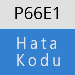 P66E1 hatasi