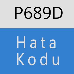 P689D hatasi