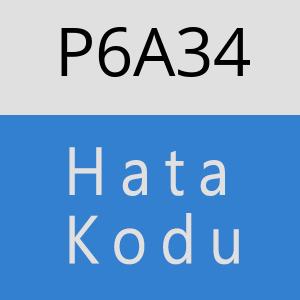 P6A34 hatasi