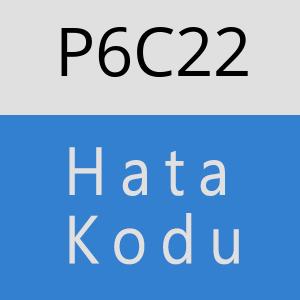 P6C22 hatasi