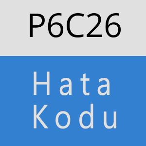 P6C26 hatasi