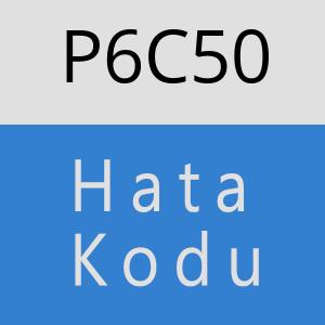 P6C50 hatasi