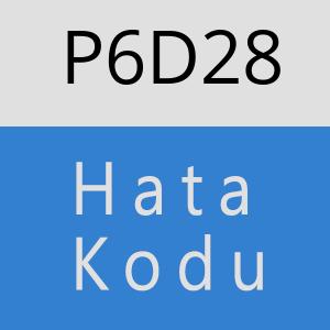 P6D28 hatasi