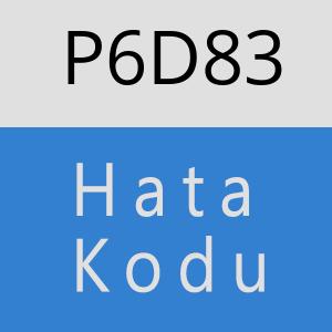 P6D83 hatasi