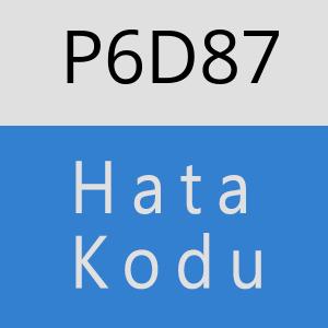 P6D87 hatasi