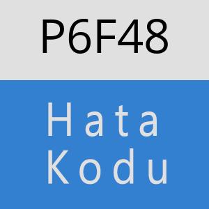 P6F48 hatasi