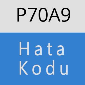 P70A9 hatasi