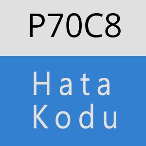 P70C8 hatasi