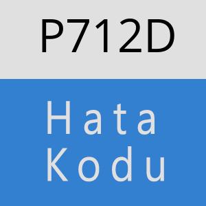 P712D hatasi