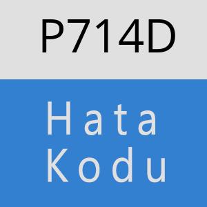 P714D hatasi