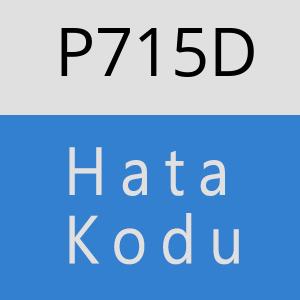 P715D hatasi