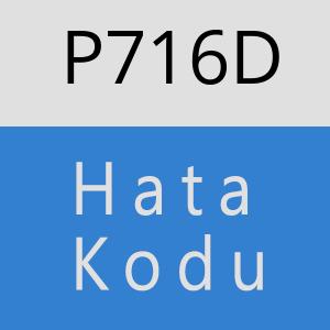 P716D hatasi