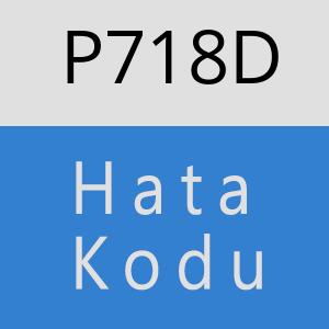 P718D hatasi