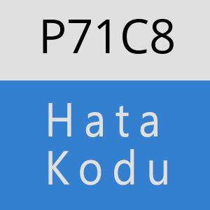 P71C8 hatasi