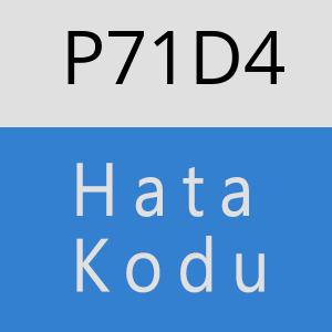 P71D4 hatasi