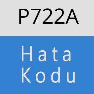 P722A hatasi