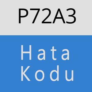 P72A3 hatasi