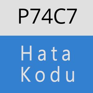 P74C7 hatasi