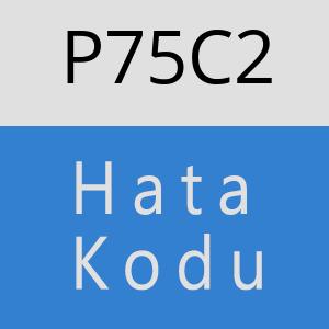 P75C2 hatasi