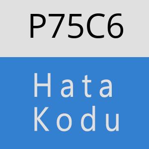 P75C6 hatasi