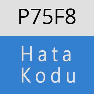 P75F8 hatasi