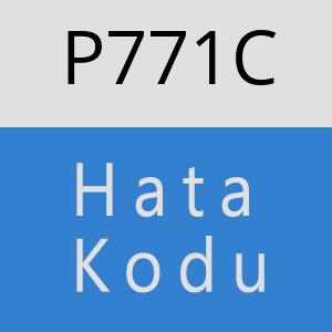 P771C hatasi