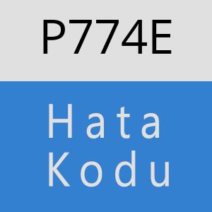 P774E hatasi