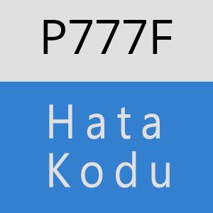 P777F hatasi