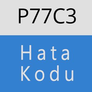 P77C3 hatasi