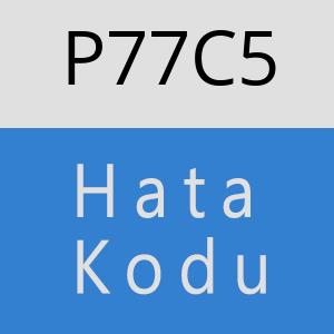 P77C5 hatasi