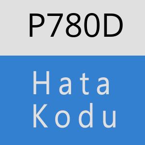 P780D hatasi