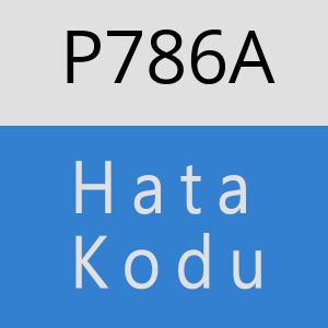 P786A hatasi