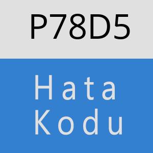 P78D5 hatasi