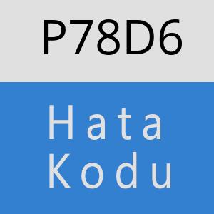 P78D6 hatasi