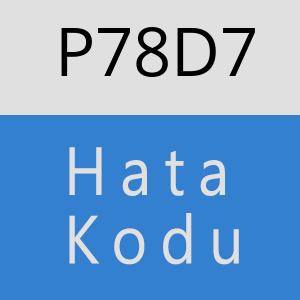 P78D7 hatasi